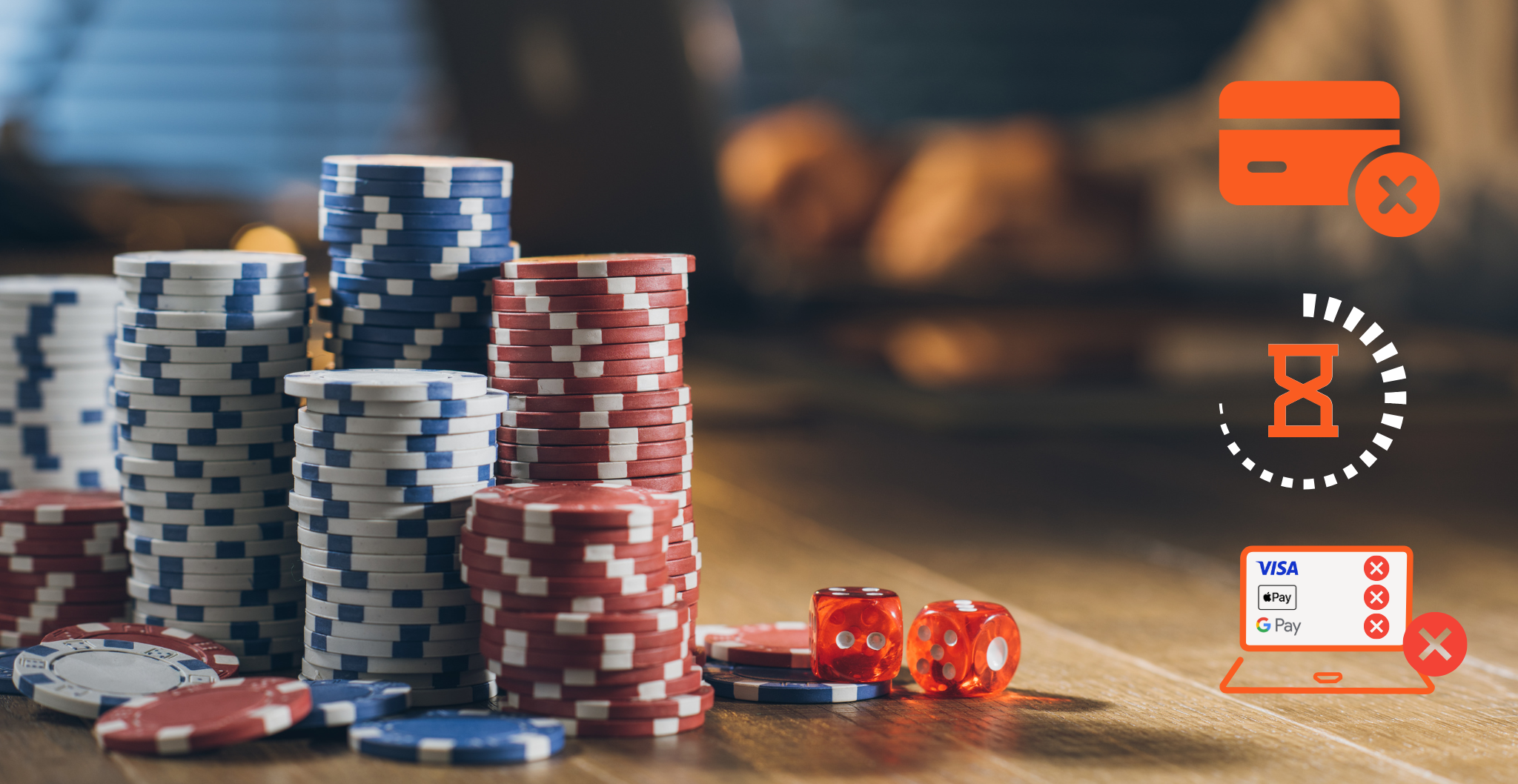 Blurred background showing person at laptop in the foreground there are poker chips for online gambling. Right side three symbols showing common issues around payment methods for regulated markets.